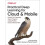 Practical Deep Learning for Cloud and Mobile 1