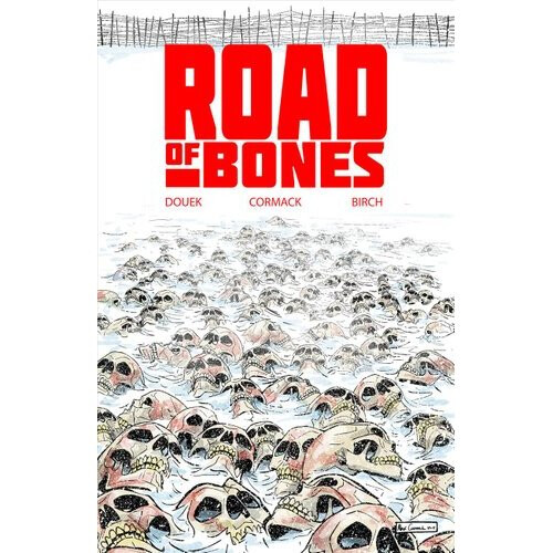 Road of Bones