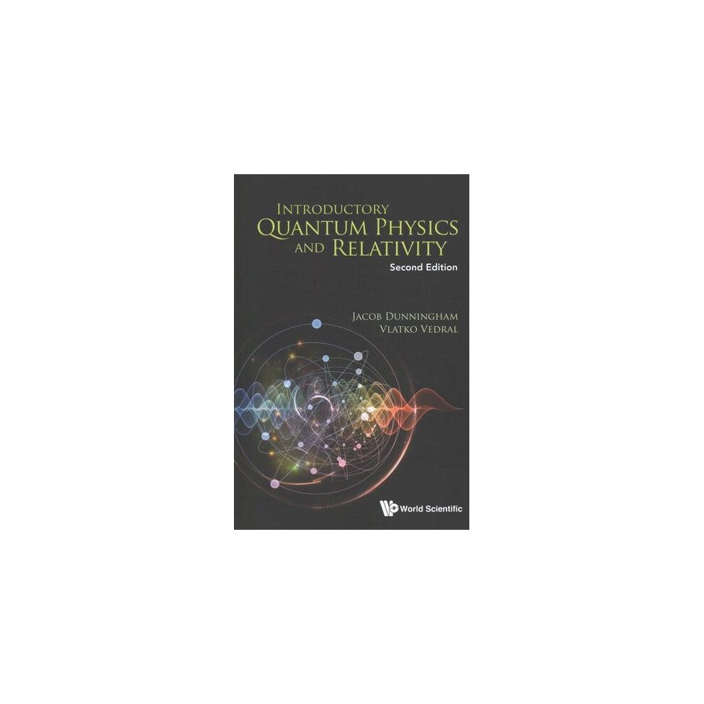 Introductory Quantum Physics And Relativity