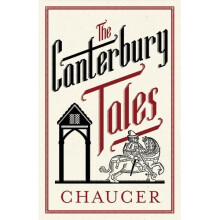 The Canterbury Tales: Fully Annotated Edition