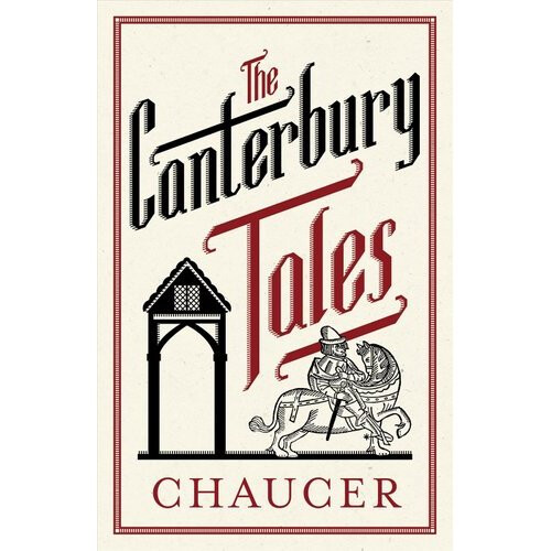 The Canterbury Tales: Fully Annotated Edition