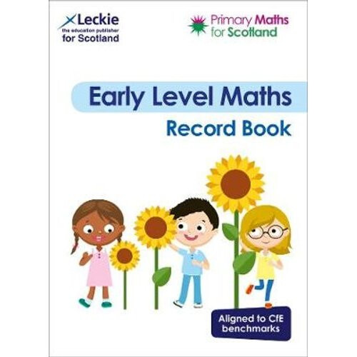 Primary Maths for Scotland Early Level Record Book