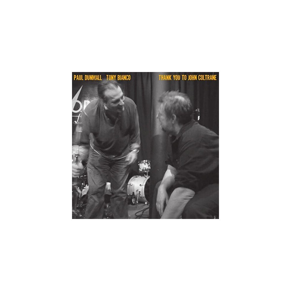 Paul Dunmall - Thank You to John Coltrane [CD]