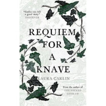 Requiem for a Knave
