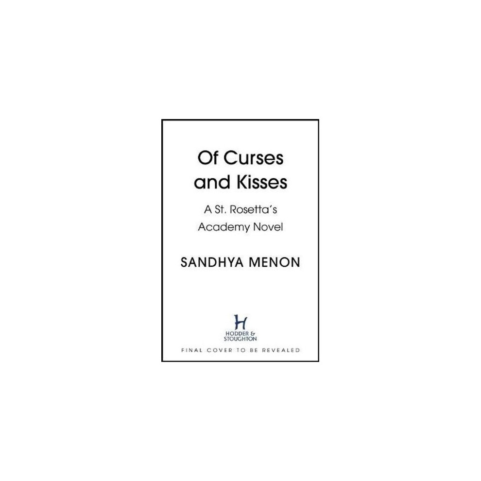 Of Curses and Kisses