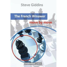 The French Winawer Move by Move by Steve Giddins
