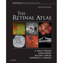 The Retinal Atlas by K Bailey Freund & David Sarraf & William F Mieler & Lawrence A Yannuzzi