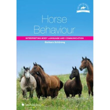Horse Behaviour Interpreting Body Language and Communication by Barbara Sch ning & Translated by He