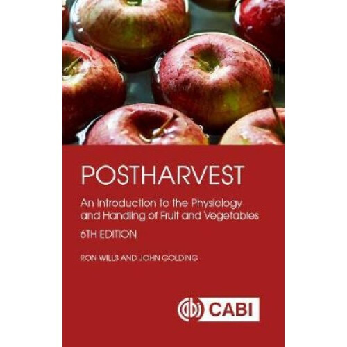 Postharvest by Ron Wills