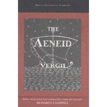 Aeneid  A Prose Translation by Vergil & Edited and translated by Richard Caldwell