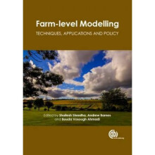 Farmlevel Modelling Techniques Applications and Policy by Edited by Shailesh Shrestha & Edited by B