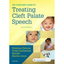 Clinicians Guide to Treating Cleft Palate Speech by Sally J Peterson Falzone