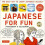 Japanese for Fun Phrasebook  Dictionary by Taeko Kamiya 1