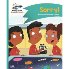 Reading Planet Sorry Turquoise Comet Street Kids by Adam Guillain & Charlotte Guillain