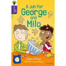 Oxford Reading Tree All Stars Oxford Level 11 A Job for George and Milo by Claire O Brien & Illustra