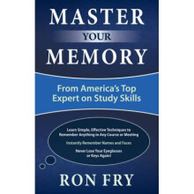 Master Your Memory From Americas Top Expert on Study Skills by Ron Fry