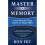 Master Your Memory  From Americas Top Expert on Study Skills by Ron Fry 1
