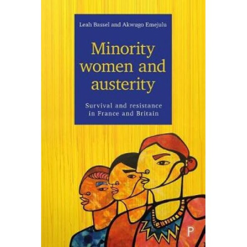 Minority Women and Austerity by Leah Bassell