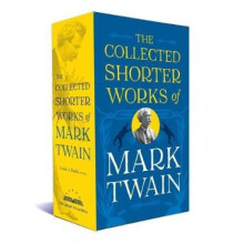The Collected Shorter Works Of Mark Twain by Edited by Louis J Budd