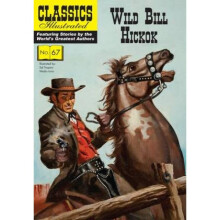 Wild Bill Hickok by Illustrated by Medio Iorio & Illustrated by Sal Trapani
