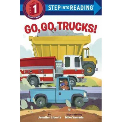 Go Go Trucks by Jennifer Liberts
