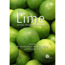 Lime The Botany Production and Uses by Edited by Mumtaz Khan & Edited by Rashid Al Yahyai & Edited