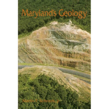 Marylandas Geology by Martin F Schmidt