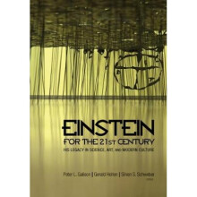 Einstein for the 21st Century by Galison