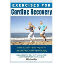 Exercises For Cardiac Recovery by William Smith - Book