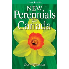 New Perennials for Canada by Don Williamson