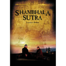 Shambhala Sutra  Himalayan Trilogy Book III by Laurence Brahm