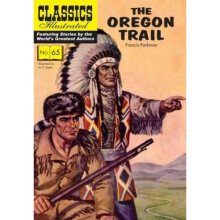 Oregon Trail by Francis Parkman & Illustrated by Henry C Kiefer