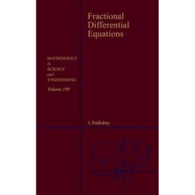 Fractional Differential Equations Volume 198 An Introduction to Fractional Derivatives Fractional D