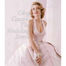 The Wedding Dress by Oleg Cassini & Liz Smith