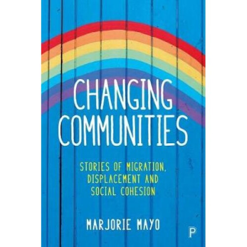 Changing Communities by Marjorie Mayo