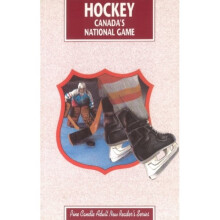 Hockey Canadas National Game  Canadas National Game by Linda Hall & Diane Webber
