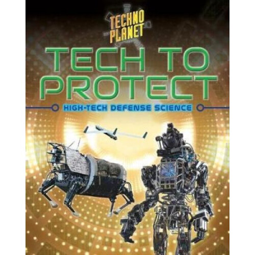 Tech to Protect by James Bow