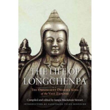 The Life Of Longchenpa by Jampa MacKenzie Stewart