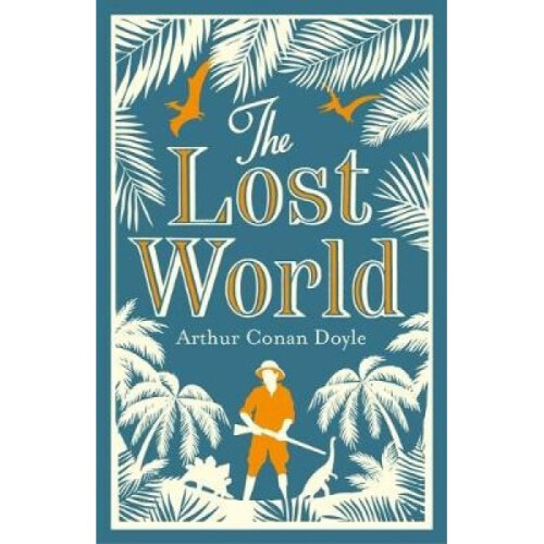 Lost World by Sir Arthur Conan Doyle
