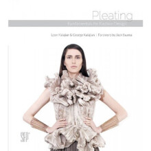 Pleating Fundamentals for Fashion Design by Leon Kalajian