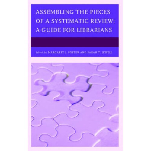 Assembling the Pieces of a Systematic Review
