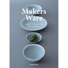 Makers Ware Ceramic Wood and Glass for the Tabletop by Wang Shaoqiang
