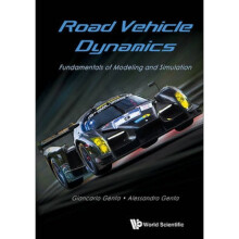 Road Vehicle Dynamics Fundamentals Of Modeling And Simulati by Giancarlo Genta