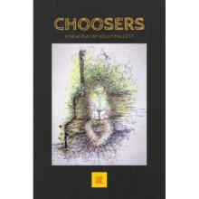 Choosers by Holly Mallett