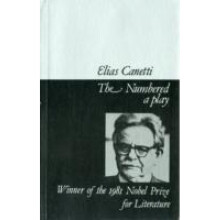 The Numbered by Elias Canetti & Translated by C Stewart