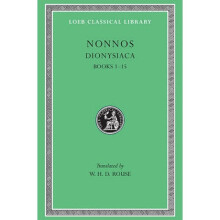 Dionysiaca v.1 by Of Panopolis Nonnus & Translated by William Henry Denham Rouse