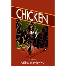 Chicken by Michael Batistick