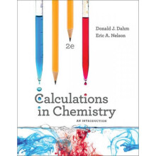 Calculations in Chemistry An Introduction by Donald J Dahm & Eric A Nelson
