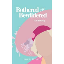 Bothered and Bewildered by Gail Young