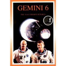 Gemini 6 The NASA Mission Reports by Edited by Robert Godwin